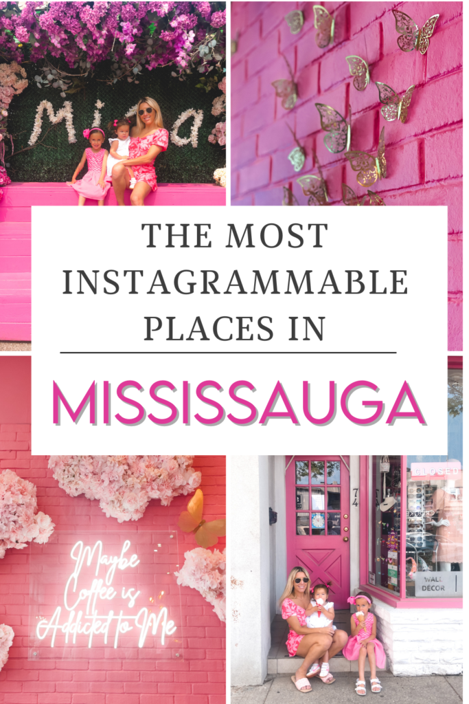 Mississauga Instagrammable Places